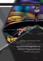 Qualitätsmanagement in kleinen Organisationen