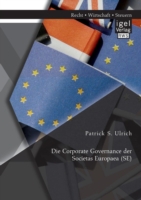 Corporate Governance der Societas Europaea (SE)