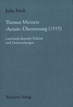 Thomas Murners 'Aeneis'-Übersetzung (1515)