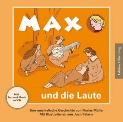 Max und die Laute, m. 1 Audio-CD