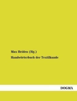 Handwörterbuch der Textilkunde