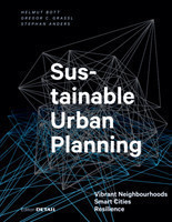 Sustainable Urban Planning Vibrant Neighbourhoods - Smart Cities - Resilience