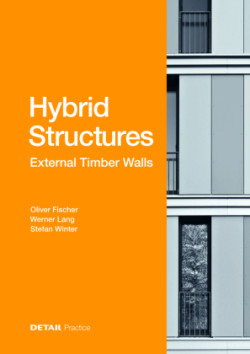 Hybrid Construction - Timber External Walls
