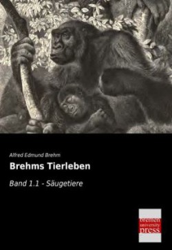 Brehms Tierleben.Bd.1.1