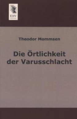 Ortlichkeit Der Varusschlacht