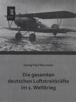 Gesamten Deutschen Luftstreitkrafte Im 1. Weltkrieg