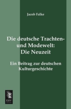 deutsche Trachten- und Modewelt