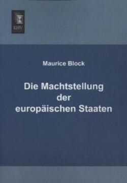 Die Machtstellung der europäischen Staaten