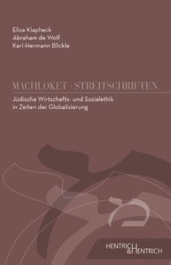 Jüdische Wirtschafts- und Sozialethik in Zeiten der Globalisierung