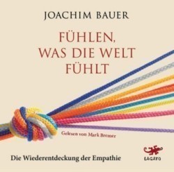 Fühlen, was die Welt fühlt, Audio-CD