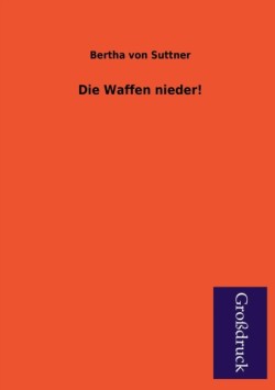 Waffen Nieder!