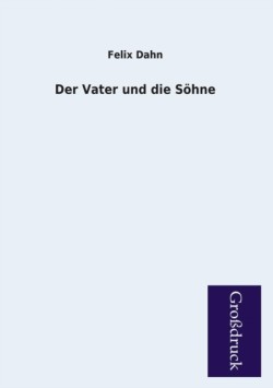 Vater Und Die Sohne