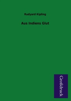 Aus Indiens Glut