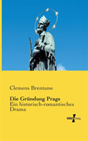 Gr�ndung Prags