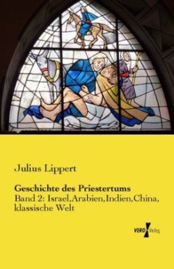 Geschichte des Priestertums