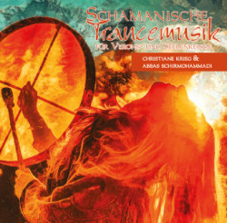 Schamanische Trancemusik, Audio-CD, Audio-CD