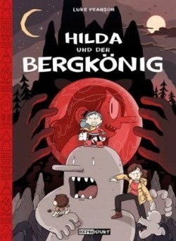 Hilda / Hilda und der Bergkönig