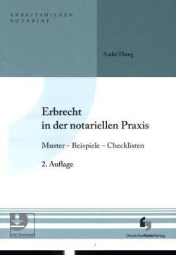 Erbrecht in der notariellen Praxis