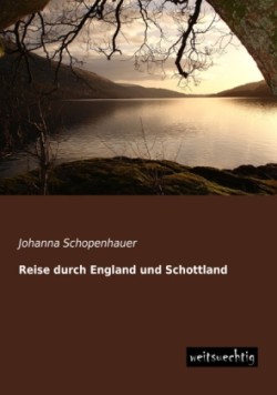 Reise Durch England Und Schottland