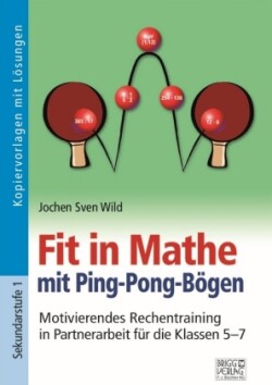 Fit in Mathe durch Ping-Pong-Bögen