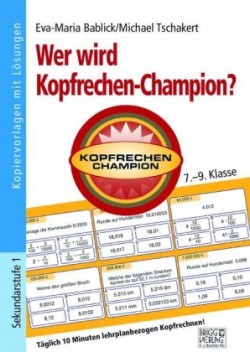 Wer wird Kopfrechen-Champion? 7.- 9. Klasse