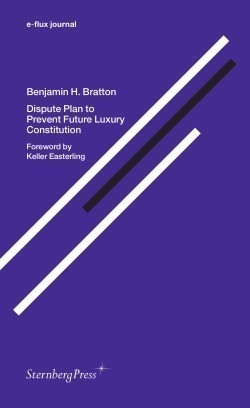 Dispute Plan to Prevent Future Luxury Constitution (e-flux journal)