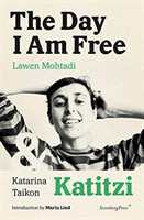 Day I Am Free/Katitzi