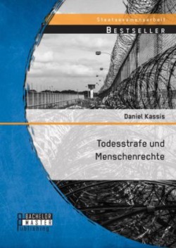 Todesstrafe und Menschenrechte