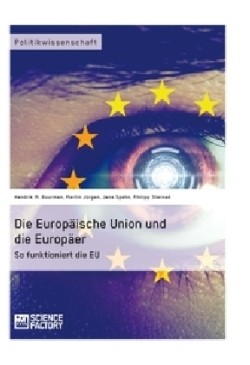 Die Europäische Union und die Europäer