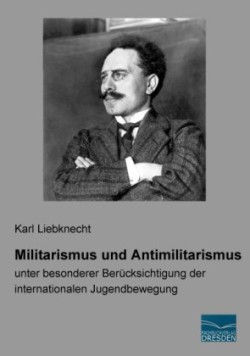 Militarismus und Antimilitarismus