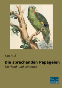 Die sprechenden Papageien