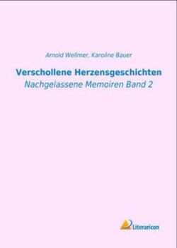 Verschollene Herzensgeschichten