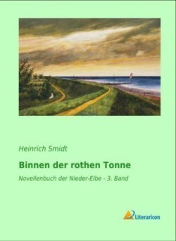 Binnen der rothen Tonne