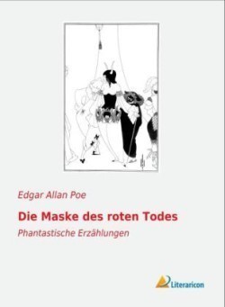 Die Maske des roten Todes