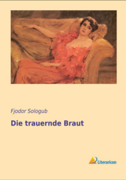 Die trauernde Braut