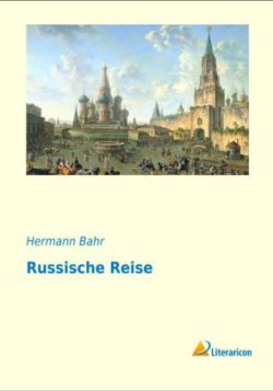 Russische Reise