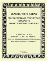 Célèbre méthode complète de trompette cornet à piston et saxhorn