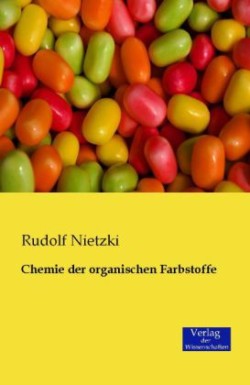 Chemie der organischen Farbstoffe