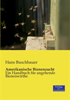 Amerikanische Bienenzucht