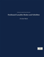 Ferdinand Lassalles Reden und Schriften