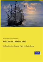 Ost-Asien 1860 bis 1862