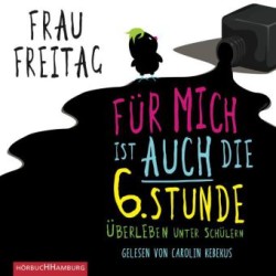 Für mich ist auch die 6. Stunde,4 Audio-CD