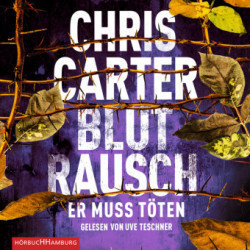 Blutrausch - Er muss töten, 2 Audio-CD, 2 MP3