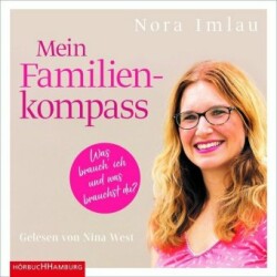 Mein Familienkompass, 2 Audio-CD, 2 MP3