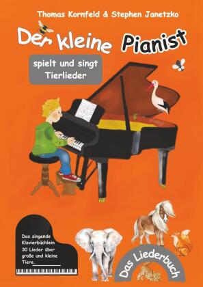 Der kleine Pianist spielt und singt Tierlieder