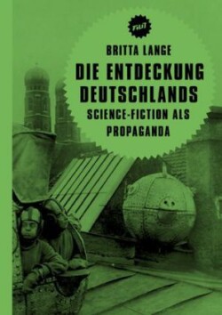 Die Entdeckung Deutschlands