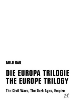 Die Europa Trilogie / The Europe Trilogy