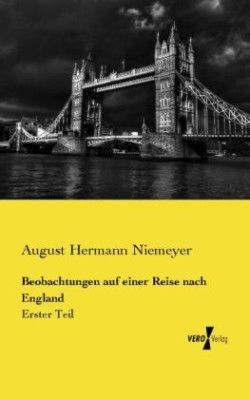 Beobachtungen auf einer Reise nach England