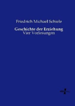 Geschichte der Erziehung