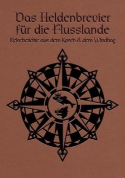 Das Schwarze Auge, Heldenbrevier der Flusslande